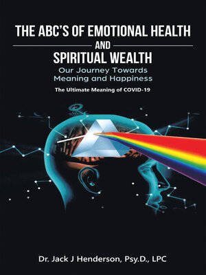cover image of The Abc's of Emotional Health and Spiritual Wealth